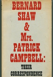 Their Correspondence (Bernard Shaw &amp; Mrs Patrick Campbell)