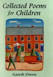 Collected Poems for Children (Gareth Owen)