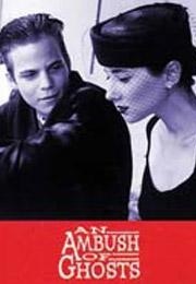 An Ambush of Ghosts (1993)