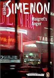Maigret&#39;s Anger (Georges Simenon)