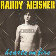 Randy Meisner - Hearts on Fire