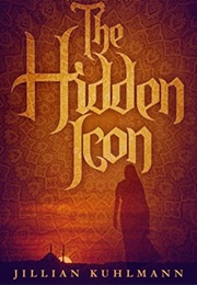 The Hidden Icon (Jillian Kuhlmann)