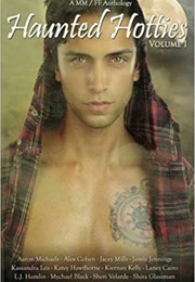Haunted Hotties Volume 1 (Torquere Press (Editor))