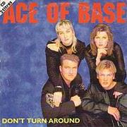 Ace of Base - Don't Turn Around
