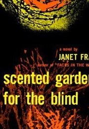 Scented Gardens for the Blind (Janet Frame)