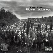 The Left & Apollo Brown - Gas Mask