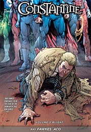 Constantine Vol. 2: Blight (Ray Fawkes)