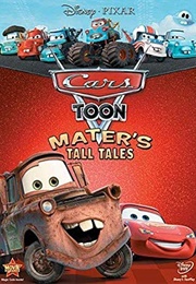 Cars Toons: Mater's Tall Tales (2010)