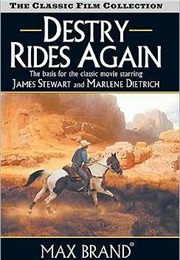 Destry Rides Again (Max Brand)