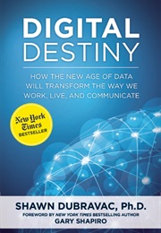 Digital Destiny (Dubravac)