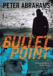 Bullet Point (Peter Abrahams)