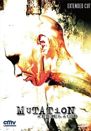 Mutation - Annihilation (2007)
