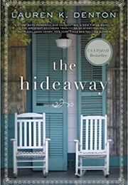 The Hideaway (Laura K. Denton)