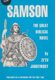 Samson the Nazerite (Ze&#39;ev Jabotinsky)