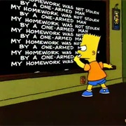 Claiming Your Homework Was Stolen by a One-Armed Man