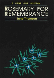 Rosemary for Remembrance (June Thomson)