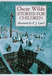 Oscar Wilde Stories for Children (Oscar Wilde)