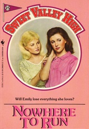 Nowhere to Run (Sweet Valley High, #25) (Franchise Pascal)