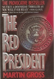 The Red President (Martin Gross)
