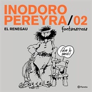 Inodoro Pereyra (Roberto Fontanarrosa)