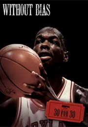 30 for 30: Without Bias (2009)
