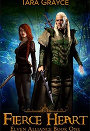 Fierce Heart (Tara Grayce)