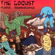 The Locust - Plague Soundscapes