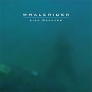 Lisa Gerrard- Whale Rider