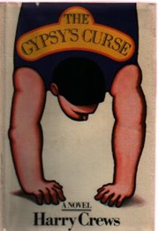 The Gypsy&#39;s Curse (Harry Crews)
