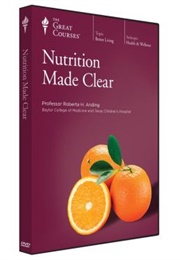 Nutrition Made Clear (Roberta H. Anding)