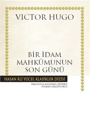 Bir İdam Mahkumunun Son Günü (Victor Hugo)