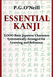 Essential Kanji (P G O'Neill)