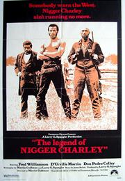 The Legend of Nigger Charley (1972)
