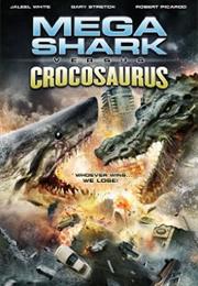 Mega Shark Versus Crocosaurus