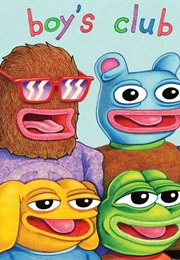 Boy's Club (Matt Furie)