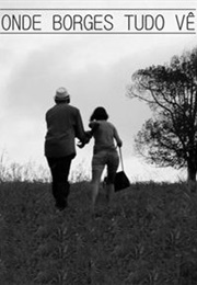 Onde Borges Tudo Vê (2015)