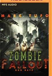 Dog Days of War (Mark Tufo)