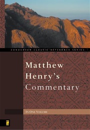 Matthew Henry's Commentary on the Whole Bible: (Matthew Henry)