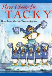 Three Cheers for Tacky (Helen Lester, Lynn Munsinger (Illustrator))