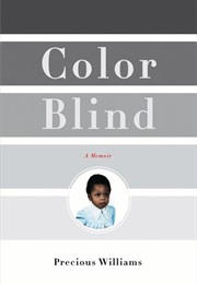 Color Blind: A Memoir (Precious Williams)
