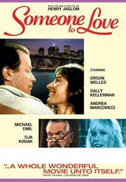 Someone to Love (Henry Jaglom)