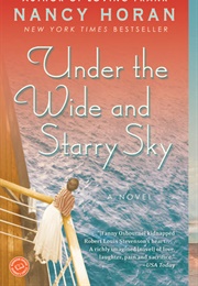 Under the Wide and Starry Sky (Nancy Horan)