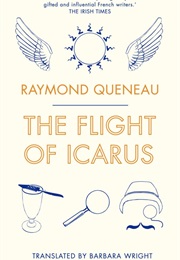 The Flight of Icarus (Raymond Queneau)