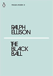 The Black Ball (Ralph Ellison)