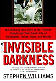 Invisible Darkness (Stephen Williams)