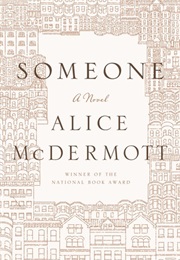 Someone (Alice Mcdermott)