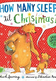 How Many Sleeps Till Christmas (Mark Sperring)