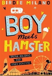 Boy Meets Hamster (Birdie Milano)
