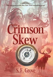 The Crimson Skew (S.E. Grove)