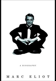A Biography of Cary Grant (Marc Eliot)